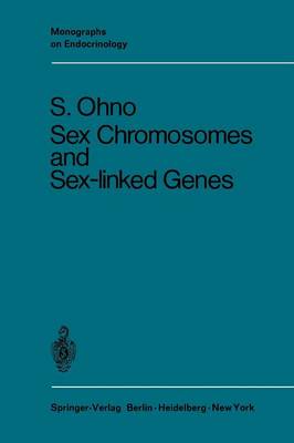 Sex Chromosomes and Sex-Linked Genes