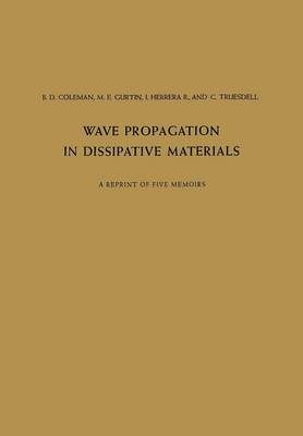 Wave Propagation in Dissipative Materials