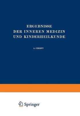 Ergebnisse der Inneren Medizin und Kinderheilkunde