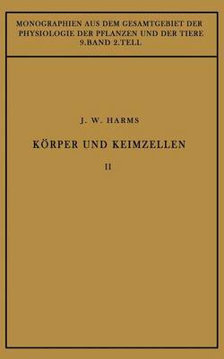 Körper und Keimzellen