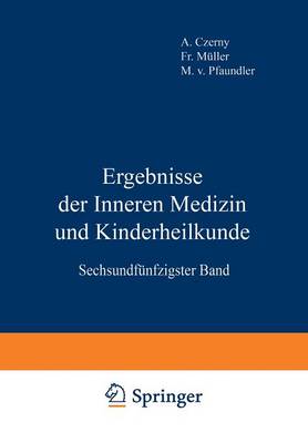 Ergebnisse der Inneren Medizin und Kinderheilkunde