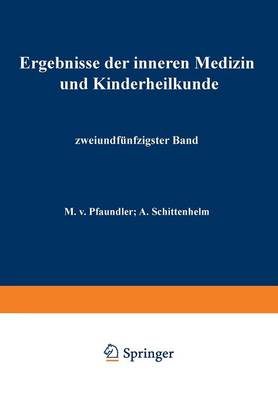 Ergebnisse der Inneren Medizin und Kinderheilkunde
