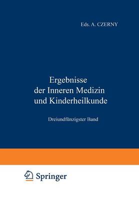 Ergebnisse der Inneren Medizin und Kinderheilkunde