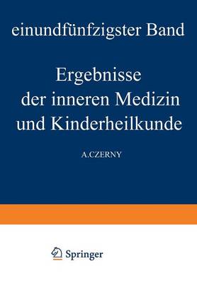 Ergebnisse der Inneren Medizin und Kinderheilkunde