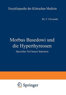 Morbus Basedowi und die Hyperthyreosen