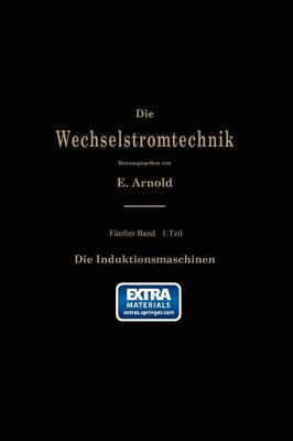 Die asynchronen Wechselstrommaschinen