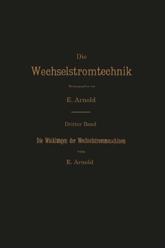 Die Wicklungen der Wechselstrommaschinen