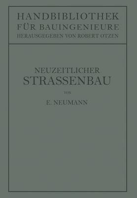 Der neuzeitliche Straßenbau