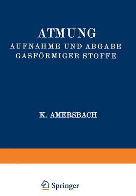 Atmung Aufnahme und Abgabe Gasförmiger Stoffe