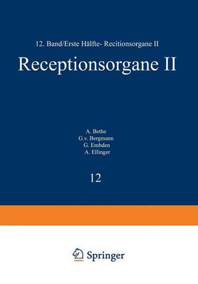 Handbuch der Normalen und Pathologischen Physiologie