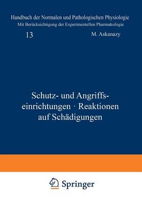 Schutz- und Angriffseinrichtungen · Reaktionen auf Schädigungen