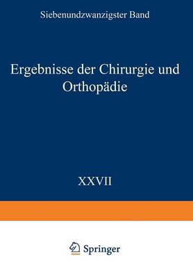 Ergebnisse der Chirurgie und Orthopädie