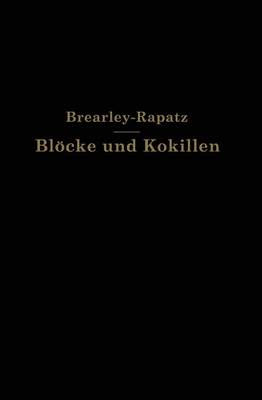 Blöcke und Kokillen