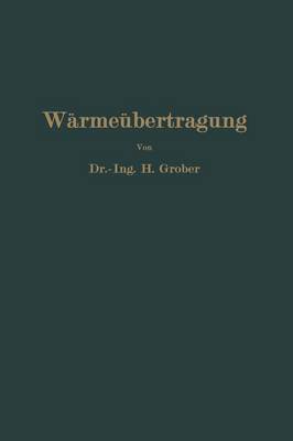 Einführung in die Lehre von der Wärmeübertragung