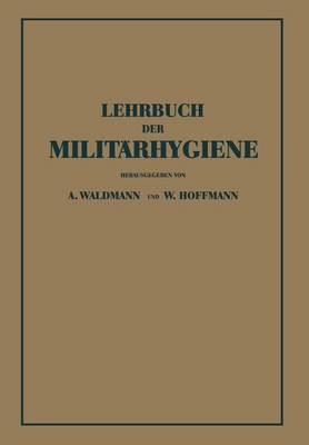 Lehrbuch der Militärhygiene