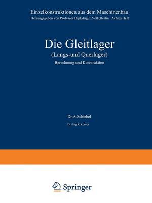 Die Gleitlager (Längs- und Querlager)