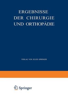 Ergebnisse der Chirurgie und Orthopädie