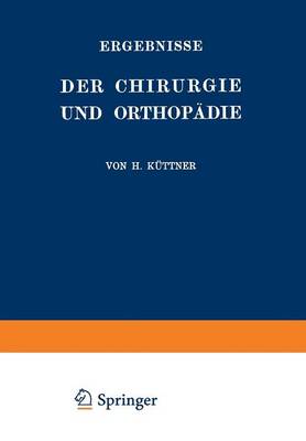 Ergebnisse der Chirurgie und Orthopädie