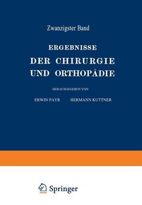 Ergebnisse der Chirurgie und Orthopädie