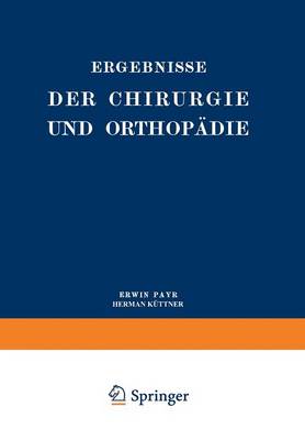 Ergebnisse der Chirurgie und Orthopädie