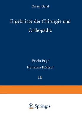 Ergebnisse der Chirurgie und Orthopädie