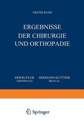 Ergebnisse der Chirurgie und Orthopädie
