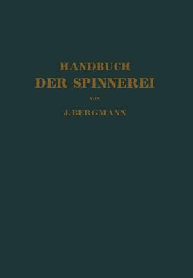 Handbuch der Spinnerei