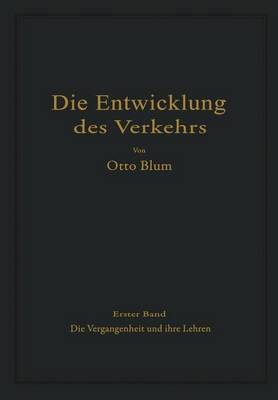 Die Entwicklung des Verkehrs