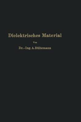 Dielektrisches Material