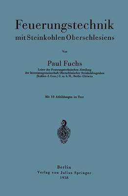 Feuerungstechnik mit Steinkohlen Oberschlesiens