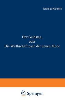 Der Geldstag, oder Die Wirthschaft nach der neuen Mode