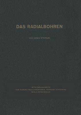 Das Radialbohren