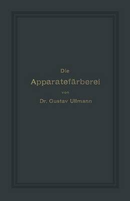 Die Apparatefärberei