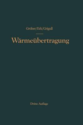 Die Grundgesetze der Wärmeübertragung