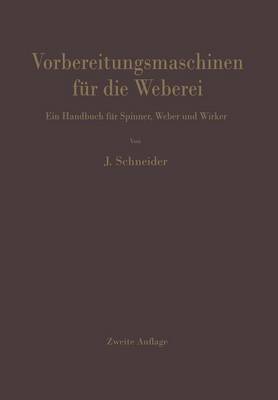 Vorbereitungsmaschinen für die Weberei