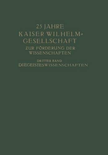 25 Jahre Kaiser Wilhelm-Gesellschaft