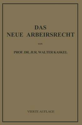 Das Neue Arbeitsrecht