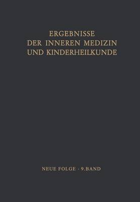 Ergebnisse der Inneren Medizin und Kinderheilkunde