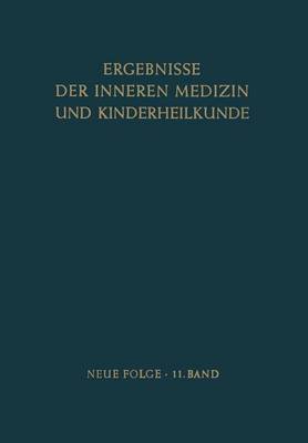 Ergebnisse der Inneren Medizin und Kinderheilkunde
