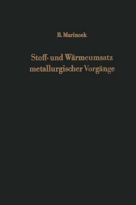 Stoff- und Wärmeumsatz metallurgischer Vorgänge