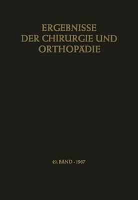 Ergebnisse der Chirurgie und Orthopädie