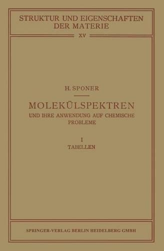 Molekülspektren und ihre Anwendung auf Chemische Probleme