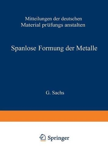 Spanlose Formung der Metalle
