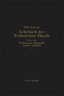 Technische Mechanik starrer Gebilde