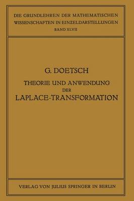 Theorie und Anwendung der Laplace-Transformation