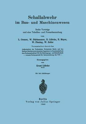 Schallabwehr im Bau- und Maschinenwesen