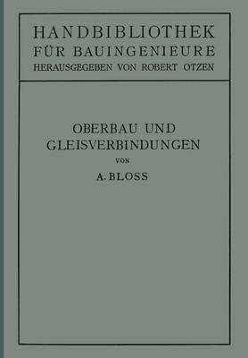 Oberbau und Gleisverbindungen