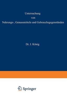 Untersuchung von Nahrungs-, Genussmitteln und Gebrauchsgegenständen