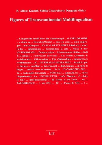 Figures of Transcontinental Multilingualism