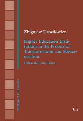 Higher Education Institutions in the Process of Transformation and Modernization